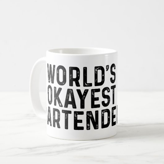 Das Okayest der Welt Barkeeper Kaffeetasse (Vorderseite Links)