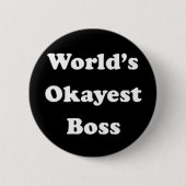 Das Okayest der Welt Chef-humorvolles Button (Vorderseite)