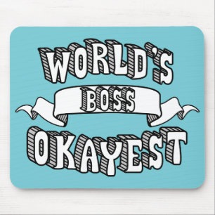 Das Okayest der Welt Chef-lustiger Text Mousepad