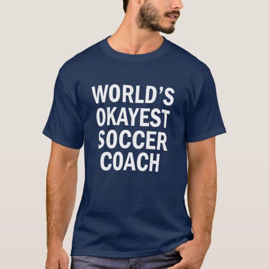 Das Okayest der Welt das Shirt der lustigen Männer (Vorderseite)