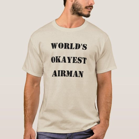 Das Okayest der Welt Flieger T-Shirt (Vorderseite)