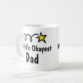 Das Okayest der Welt Kaffee-Tassen-Geschenk Kaffeetasse (Vorderseite Links)