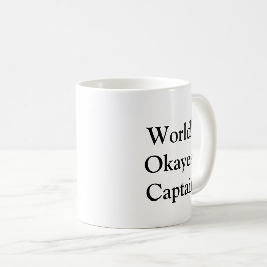 Das Okayest der Welt Kapitän Mug Kaffeetasse (VorderseiteRechts)