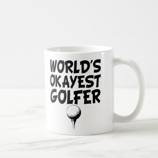 Das Okayest der Welt lustige Tasse Golfspielers (Rechts)