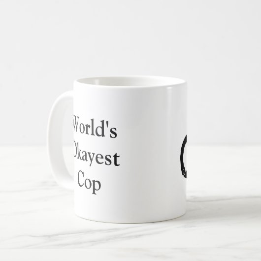 Das Okayest der Welt Polizist Kaffeetasse (Vorderseite Links)
