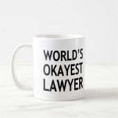 Das Okayest der Welt Rechtsanwalt lustig Kaffeetasse (Links)