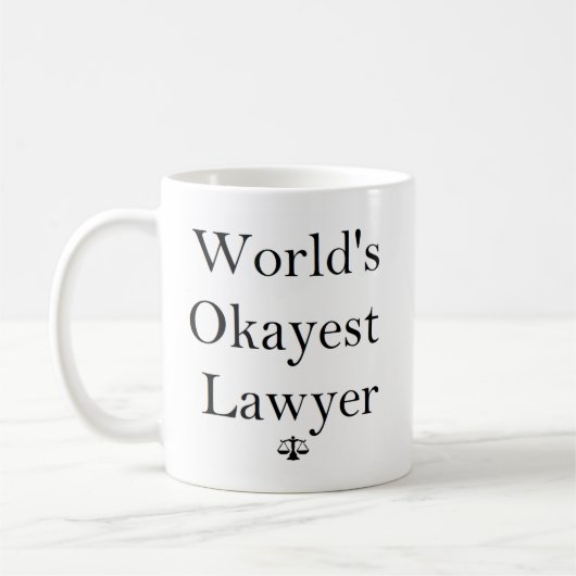 Das Okayest der Welt Rechtsanwalt-Tasse Kaffeetasse (Links)