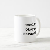 Das Okayest der Welt Sanitäter Kaffeetasse (VorderseiteRechts)