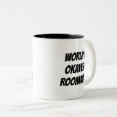 Das Okayest der Welt Zitat-Kaffee-Tasse Zweifarbige Tasse (VorderseiteRechts)