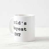 Das Okayest EMT der Welt Kaffeetasse (Vorderseite Links)