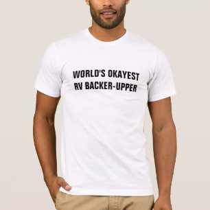 Das Okayest RV der Welt Beistand-Oberer T - Shirt