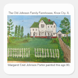 Das Old Johnson Family Farmhouse 2000 MEJP Quadratischer Aufkleber
