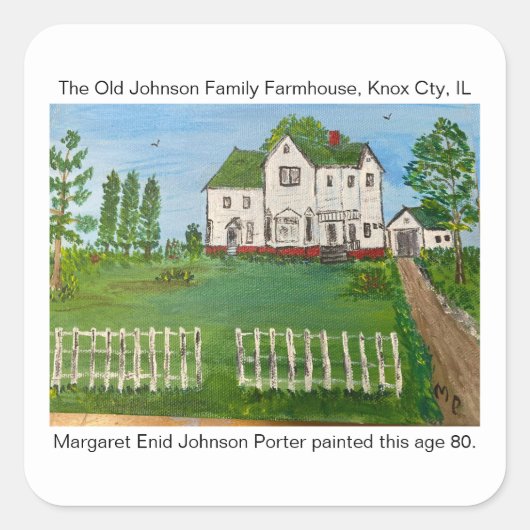 Das Old Johnson Family Farmhouse 2000 MEJP Quadratischer Aufkleber (Vorderseite)