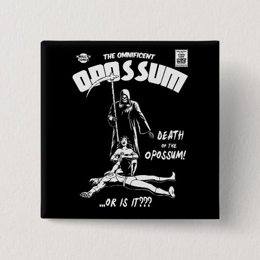 Das Omnificent Opossum Button (Vorderseite)