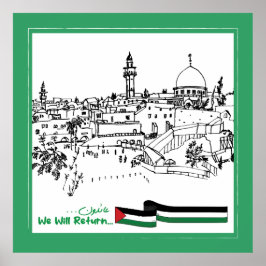 Das palästinensische Erbe und die Hoffnung: Wir we Poster