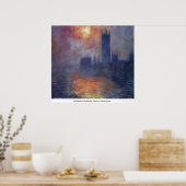 Das Parlament, Sunset von Claude Monet Poster (Küche)