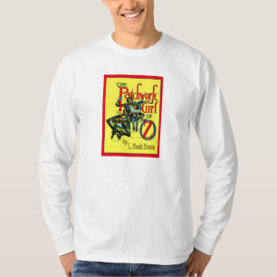 Das Patchwork-Mädchen von Oz T-Shirt