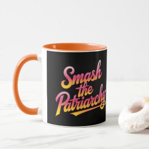 Das patriarchalische feministische Zitat zerschlag Tasse