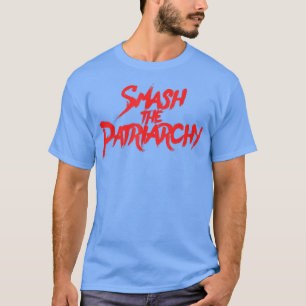 Das PatriarchatFeministischFeminismus-T-Shirt 5492 T-Shirt