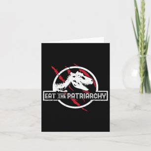 Das Patriarchy Dinosaur Feminist Spaß Sprichwort Karte
