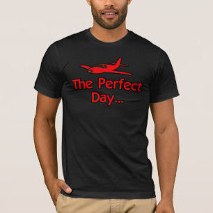 Das perfekte Flugzeug T-Shirt