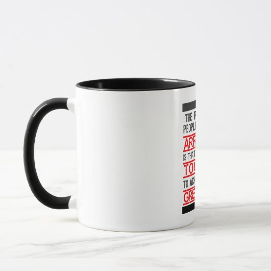 DAS perfekte Geschenk für arrogante Leute! Spaß Tasse (Links)