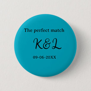 Das perfekte Match-Paar Name Buchstabe Datum Blau  Button