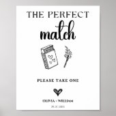 Das perfekte Match Wedding Sign Poster (Vorne)