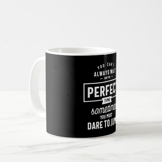 Das perfekte Motivierend Angebot Kaffeetasse (Vorderseite Links)