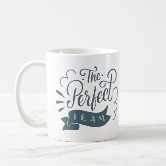 DAS PERFEKTE TEAM KAFFEETASSE (Links)