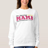 Das Phantastische MAMA - 5 Sterne Rated Mama Sweat Sweatshirt (Vorderseite)