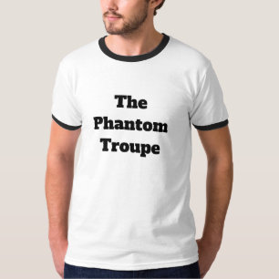 Das Phantom-Truppe-T-Shirt T-Shirt