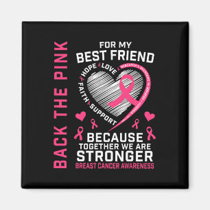 Das Pink Best Friend Breast Cancer Awareness Shirt Magnet