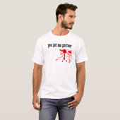 das platsche Blut, got Sie mich Partner T-Shirt (Vorne ganz)