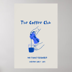 Das Poster des Coffee Club