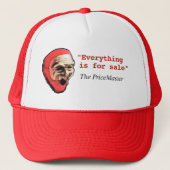 Das PriceMaster, "alles ist für Verkauf" Zitat Truckerkappe (Vorderseite)