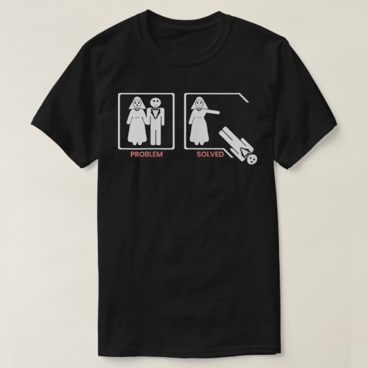 Das Problem der Frauen löste Scheidung Scheidung S T-Shirt (Design vorne)
