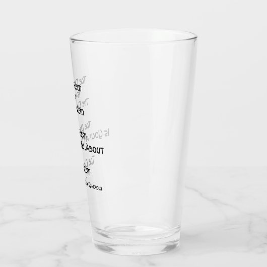 Das Problem ist nicht das Problem...Bierspitze Glas (Links)