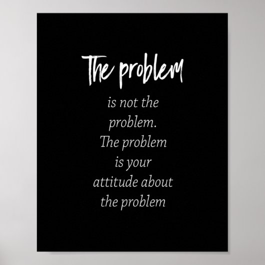 das Problem ist nicht das Problem, das Problem ist Poster (Vorne)