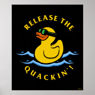 Das Quackin' Poster