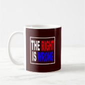 Das Recht ist falsch Kaffeetasse (Links)