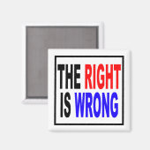 Das Recht ist falsch Magnet (Vorderseite/Rückseite)