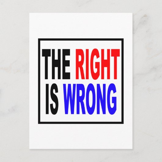 Das Recht ist falsch Postkarte (Vorderseite)