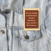 Das Recht ist kein Handout Button (Insitu)