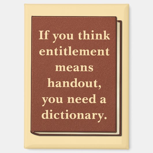 Das Recht ist kein Handout Magnet (Vorderseite)