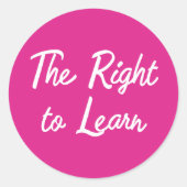 Das Recht zu lernen Runder Aufkleber (Vorderseite)