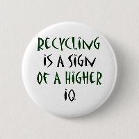 Das Recyceln ist ein Zeichen eines höheren IQs