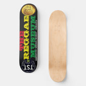DAS REGGAE MUSEUM 8 1/2" Skateboard Deck (Vorderseite)