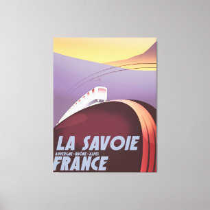 Das Reiseplakat La Savoie Auvergne-Rhône-Alpes. Leinwanddruck