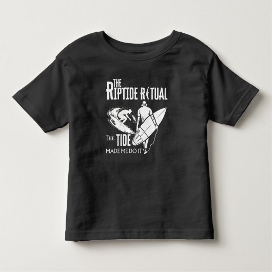 Das Riptide Ritual, die Flut, hat mich dazu gebrac Kleinkind T-shirt (Vorderseite)